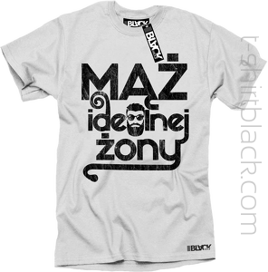 Mąż idealnej żony - koszulka męska 2